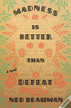 Capa do artigo Madness Is Better Than Defeat