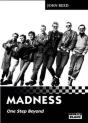 Madness ; One Step Beyond - Preview