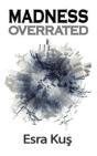 Madness Overrated - Preview