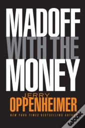 Madoff With The Money