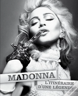Capa do artigo Madonna, L'Itinénaire D'Une Légende