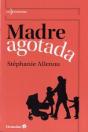 Madre Agotada - Preview