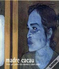Madre Cacau - Timor