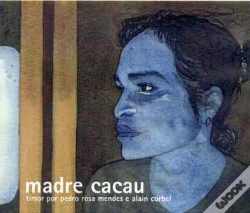 Capa do artigo Madre Cacau - Timor