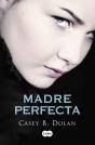 Madre Perfecta - Preview