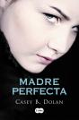 Madre Perfecta - Preview