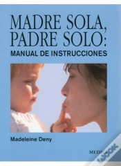 Capa do artigo Madre Sola, Padre Solo