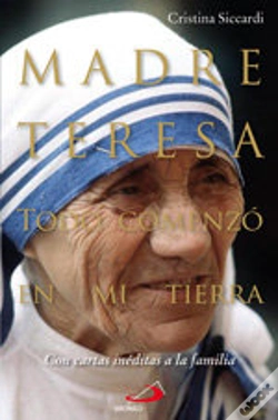 Capa do artigo Madre Teresa. Todo Comenzó En Mi Tierra