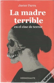 Capa do artigo Madre Terrible En El Cine De Terror, La