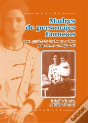 Capa do artigo Madres De Personajes Famosos