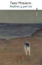Madres Y Perros - Preview