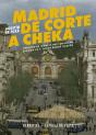 Madrid De Corte A Cheka - Preview
