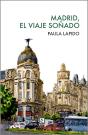 Madrid, El Viaje Soñado - Preview