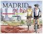 Madrid En Bici - Preview