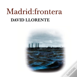 Capa do artigo Madrid; Frontera