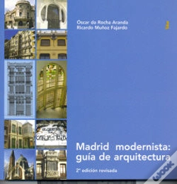 Capa do artigo Madrid Modernista: Guía De Arquitectura