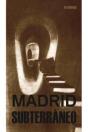 Madrid Subterráneo - Preview