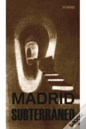 Capa do artigo Madrid Subterráneo