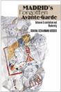 Madrids Forgotten Avantegarde - Preview