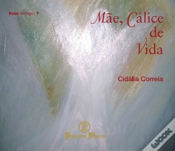 Capa do artigo Mãe, Cálice de Vida