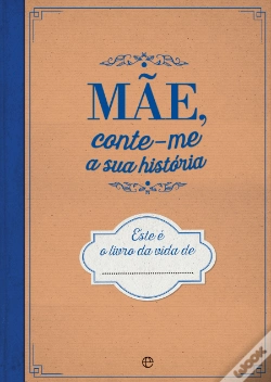 Capa do artigo Mãe, Conte-me a Sua História