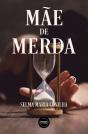 Mãe de Merda - Preview