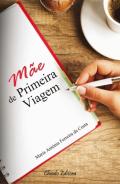 Mãe de Primeira Viagem