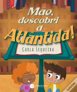 Capa do artigo Mãe, Descobri A Atlântida!