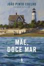 Mãe, Doce Mar - Preview