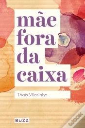 Capa do artigo Mãe Fora Da Caixa