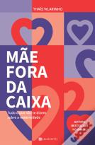 Mãe Fora da Caixa