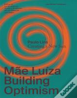 Mãe Luíza: Building Optimism