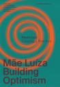 Mãe Luíza: Building Optimism - Preview