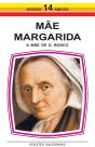 Mãe Margarida - Preview