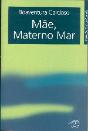 Mãe, Materno Mar - Preview