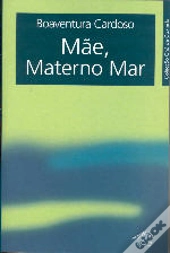 Mãe, Materno Mar
