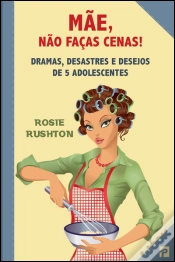 Capa do artigo Mãe, Não Faças Cenas!