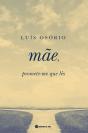 Mãe, Promete-Me que Lês - Preview