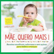 Mãe, Quero Mais!