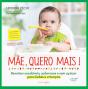 Mãe, Quero Mais! - Preview