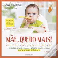 Mãe, Quero Mais!