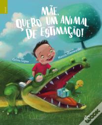 Mãe, Quero um Animal de Estimação