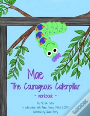 Capa do artigo Mae The Courageous Caterpillar Workbook