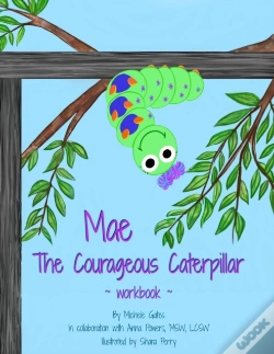 Capa do artigo Mae The Courageous Caterpillar Workbook