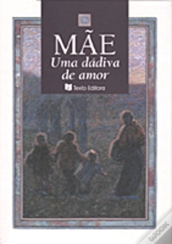 Capa do artigo Mãe, uma Dádiva de Amor