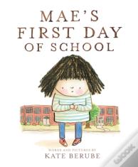 Maeâ€™S First Day Of School