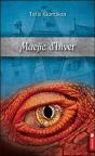 Maejic D'Hiver T2 - Cycle De La Prophetie Du Dragon Rouge - Preview
