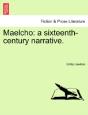 Maelcho: A Sixteenth-Century Narrative. - Preview