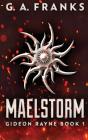 Maelstorm - Preview