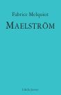 Maëlstrom - Preview